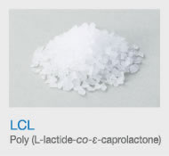 LCL（75：25）
            Poly (L-lactide-co-ε-caprolactone)