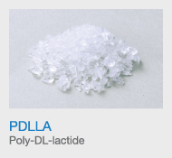 PDLLA
            Poly-DL-lactidee